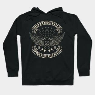 Born for the road. Motorcycle t-shirt. Hoodie